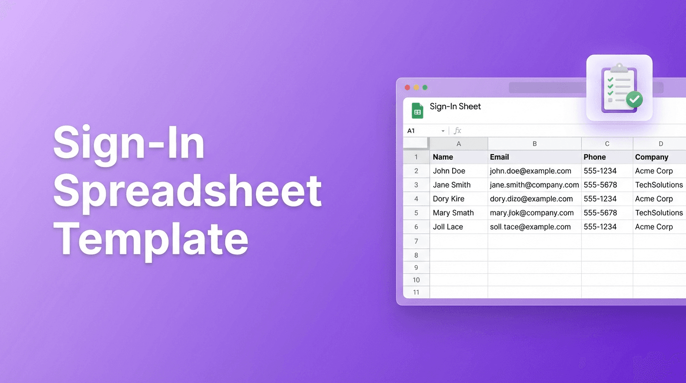 Sign-In Spreadsheet Template for Google Sheets (Create Any Format Instantly)